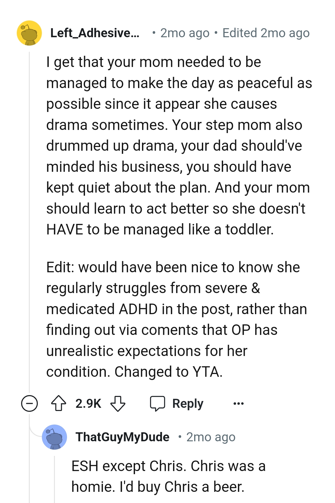 OP's mom needed to be managed