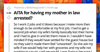 Overworked, And Taken Advantage By His In-Laws, Redditor Finds Himself Conflicted After Getting His MIL Arrested Over $150