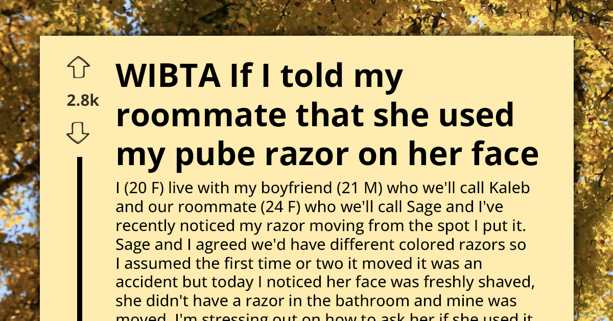 Woman Realizes Her Roommate Has Been Shaving Her Face With Her Bikini Razor