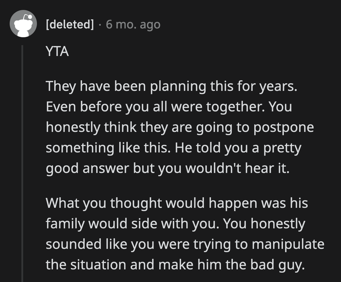 OP essentially tried to use her boyfriend's family to change his decision. Her expectation that what she did shouldn't be a big deal to her boyfriend is massively alarming.