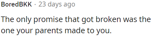OP's parents broke their promise.