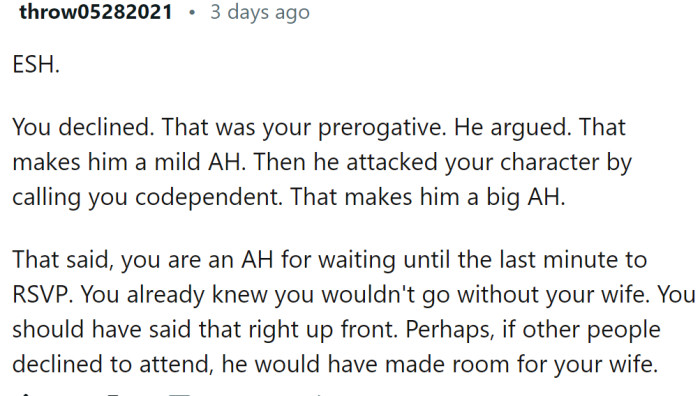 OP already knew he wouldn't go without his wife.