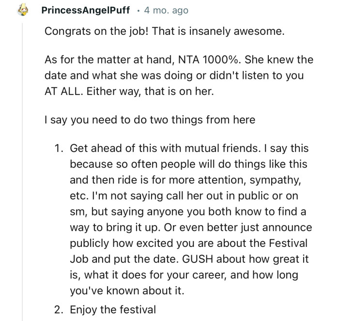 “NTA 1000%. She knew the date and what she was doing or didn't listen to you AT ALL.”