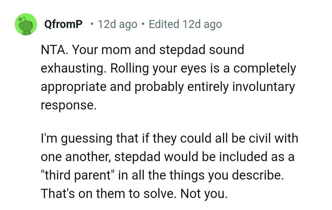 The OP rolling his eyes is completely inappropriate