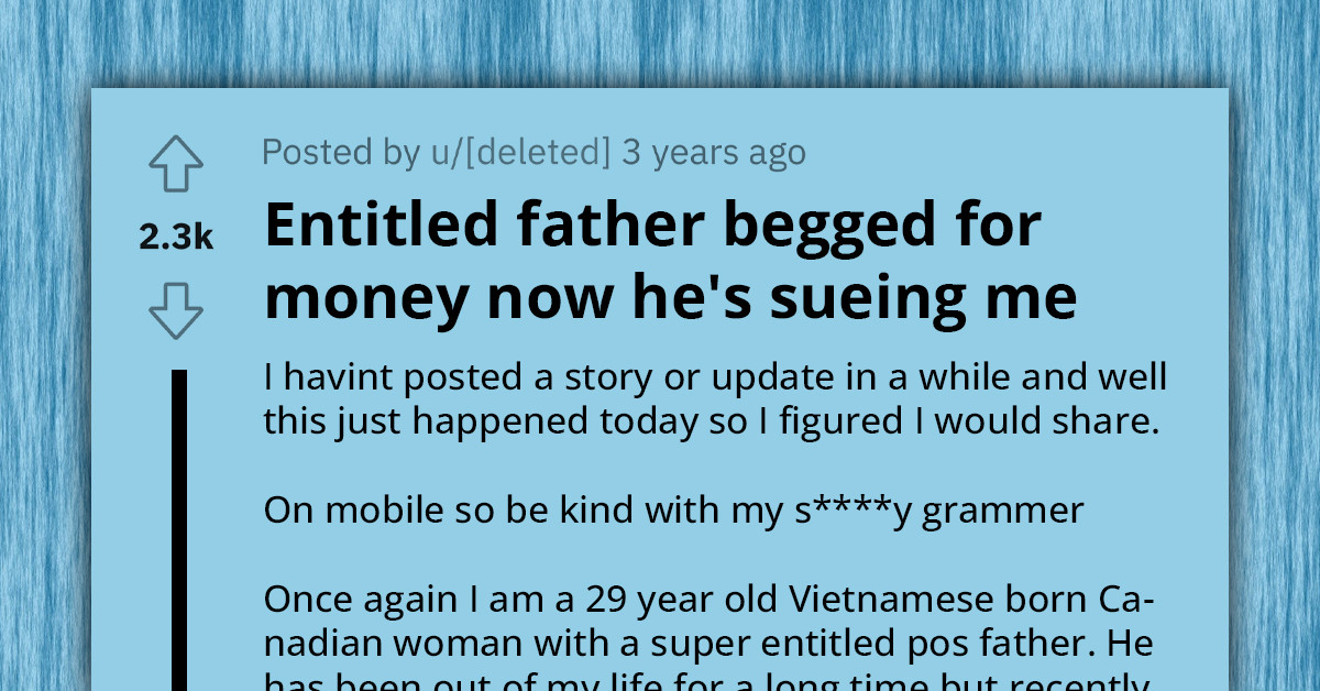 Young Woman Refuses Estranged Father's Request For Loan, He Sues Her For $85,000