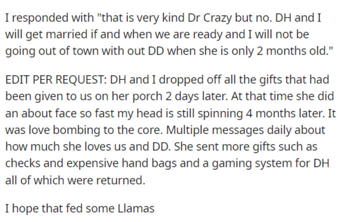 OP's response is honestly nicer than ours would have been because this just sounds crazy, and it would definitely be a no-go for us.