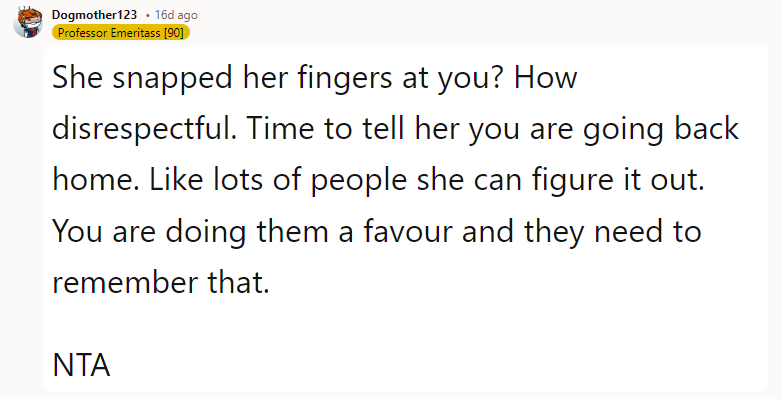 She Snapped Her Fingers at You? How Disrespectful.