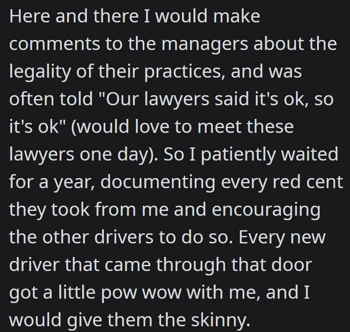 OP had already approached the managers regarding this issue, but they usually just waved it off. Trying to get away with it, huh?