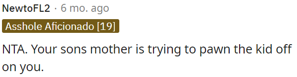 OP's ex is attempting to transfer responsibility for the child to OP.