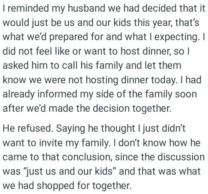 OP asked her husband to call his family and let them know they were not hosting dinner