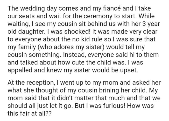 It was made very clear to everyone about the no-kid rule