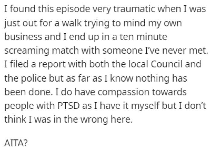 OP decided to file a report with the local council and the police