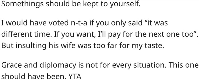 7. She was not diplomatic in the conversation with her other son.