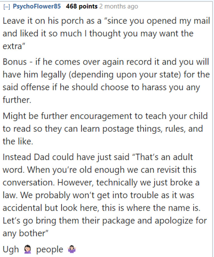 She can take it to court too. But that depends on the state laws.