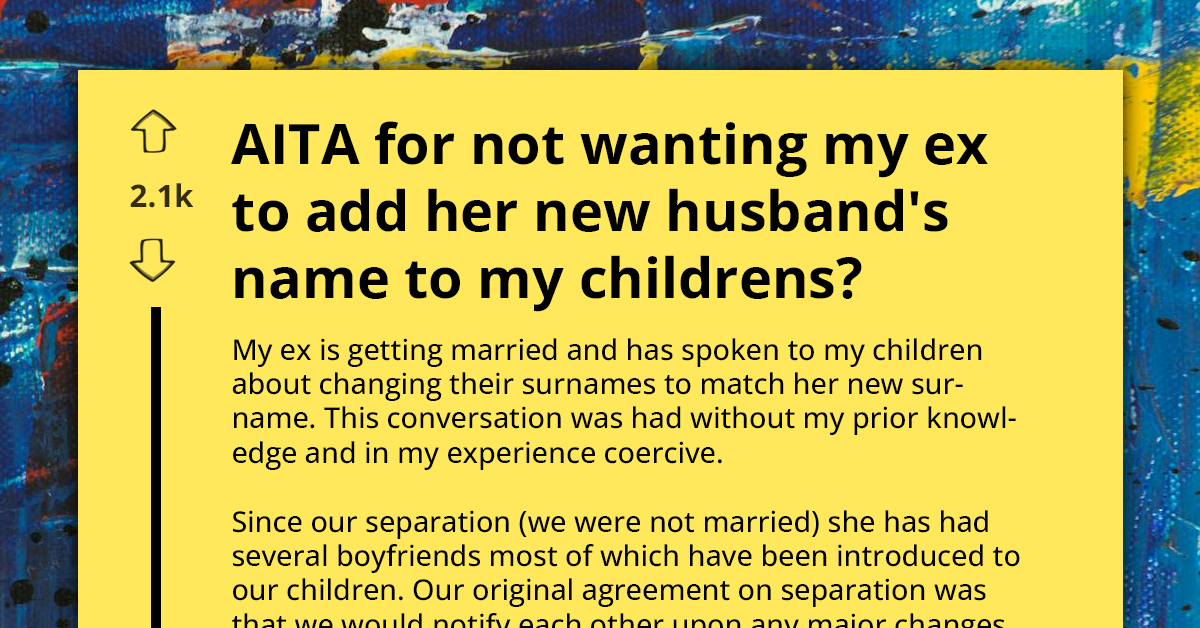 Furious Dad Battles Ex-Wife Over Attempt to Change Their Children’s Surnames to Her New Husband’s Name