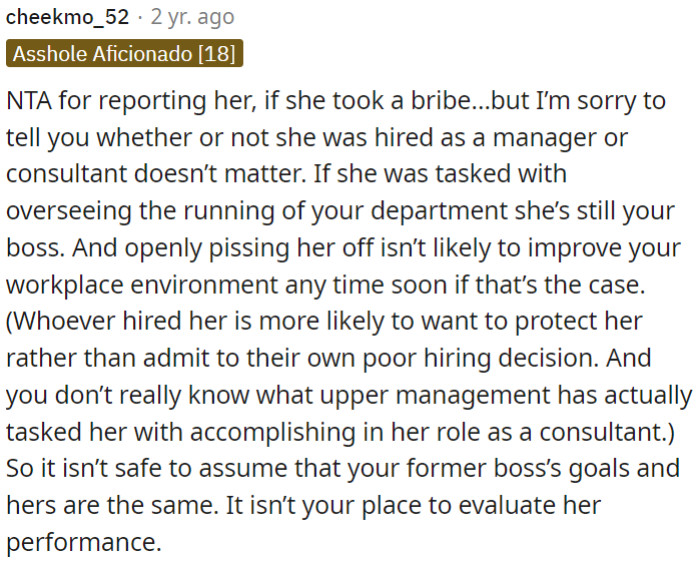 Reporting her for taking a bribe is fair, but her job title doesn't change the fact that she's OP's superior.