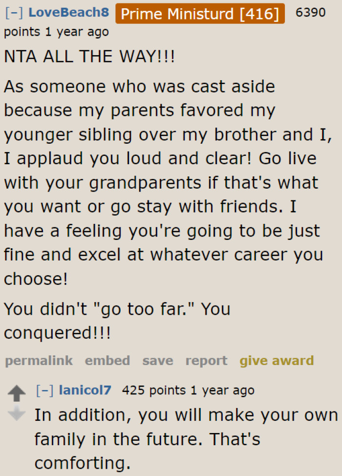 A lot of Redditors are proud of what the OP did. They're also satisfied with the outcome.