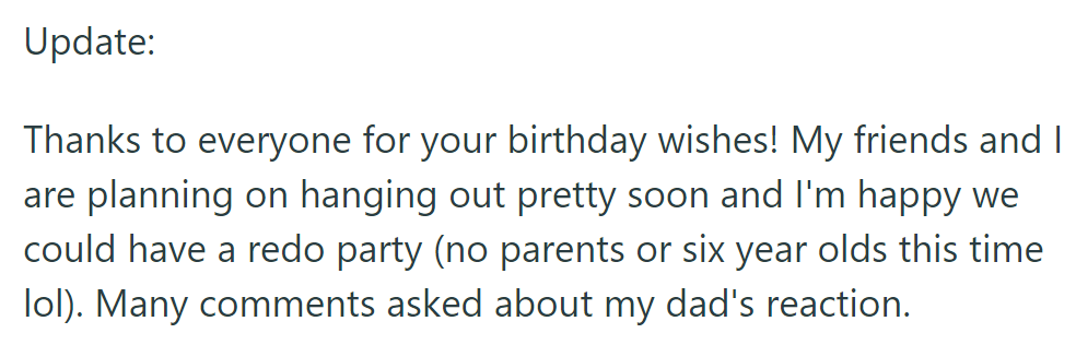 OP is now planning a redo party with friends soon, sans parents or kids.