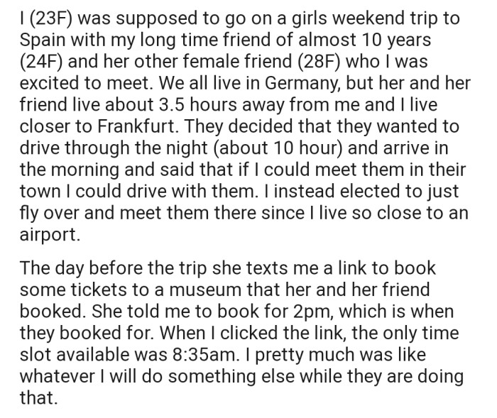 OP explained that she, her childhood friend and another girl had planned a girls weekend trip to Spain