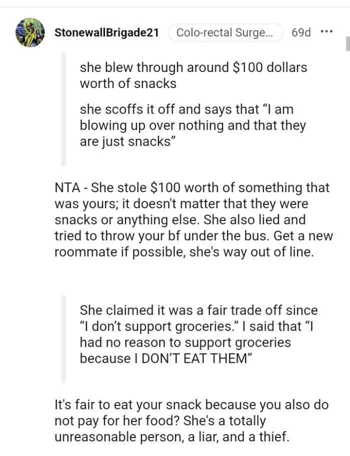 OP's roommate lied about taking the snacks and also tried to throw her boyfriend under the bus.