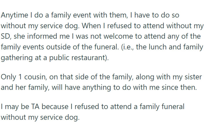 This was not the first time that OP had a problem with this side of the family because of her service dog.