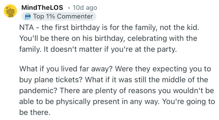 “NTA - the first birthday is for the family, not the kid.”