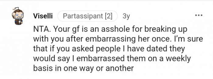 Embarrassing them on a weekly basis