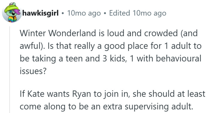 If Kate wants Ryan to join, she might want to grab a coat and a whistle—it’s about to be crowd-control season.