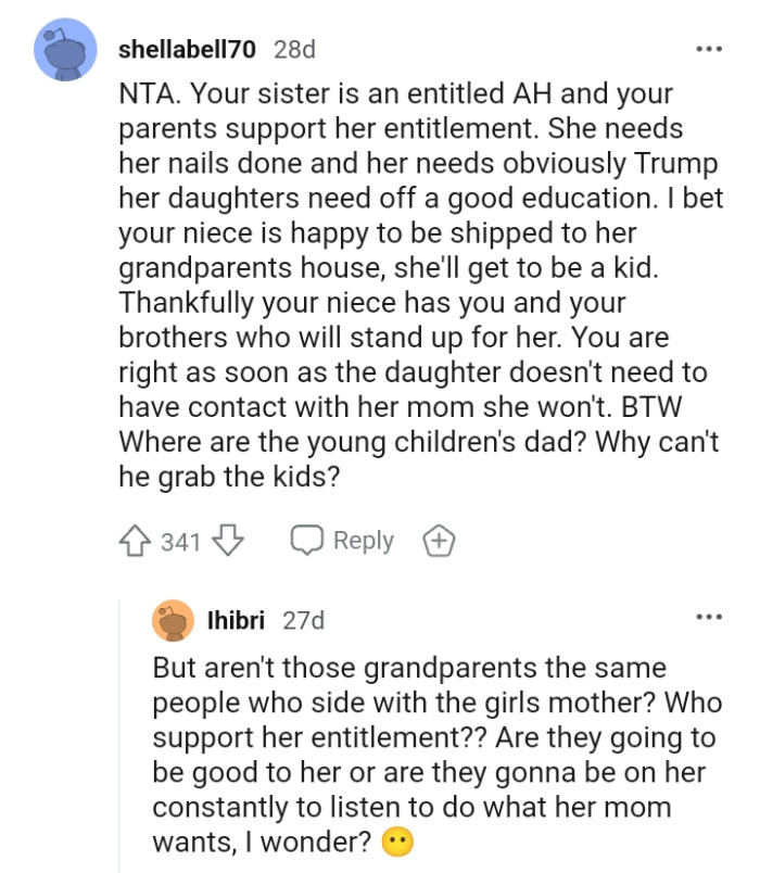 OP's niece has her and her brothers who will stand up for her