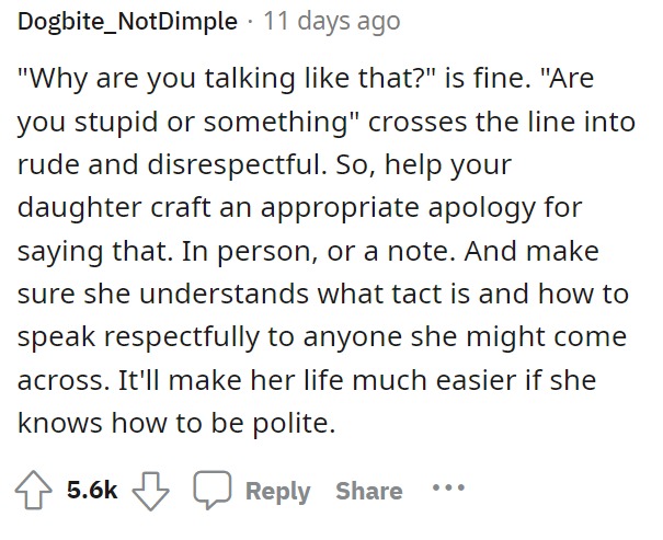 We agree with this here, and obviously, if she's talking like that, then she probably got that language from someone.