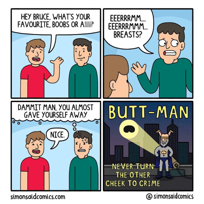 21. Butt-man