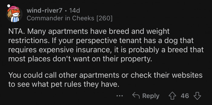 Many apartments have restrictions.