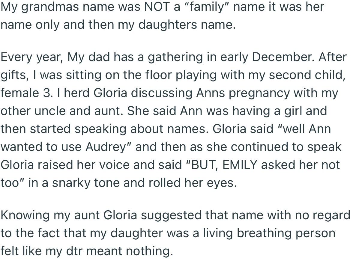At OP’s dad’s gathering, her aunt sparked tension by informing some other members of the family that OP was preventing Ann from using her chosen baby name