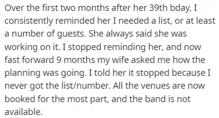 He was constantly reminding her about her task for the first two months