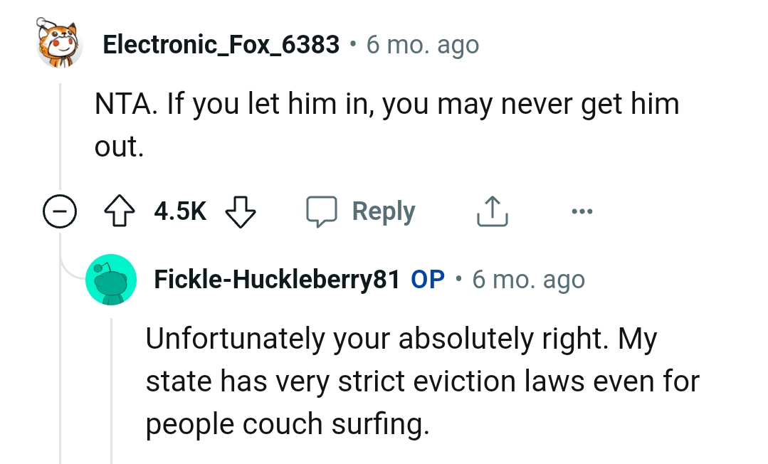 You may never get him out