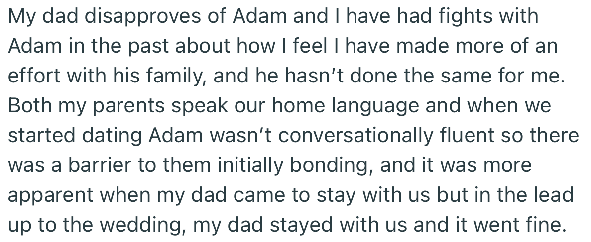 OP is worried about the fact that Adam has made little or no effort to bond with her family
