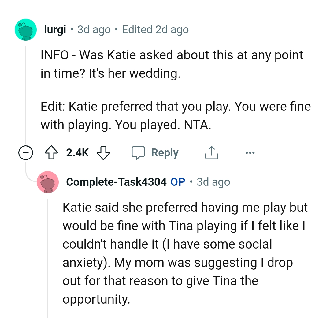 The OP was fine with playing because the bride asked her to