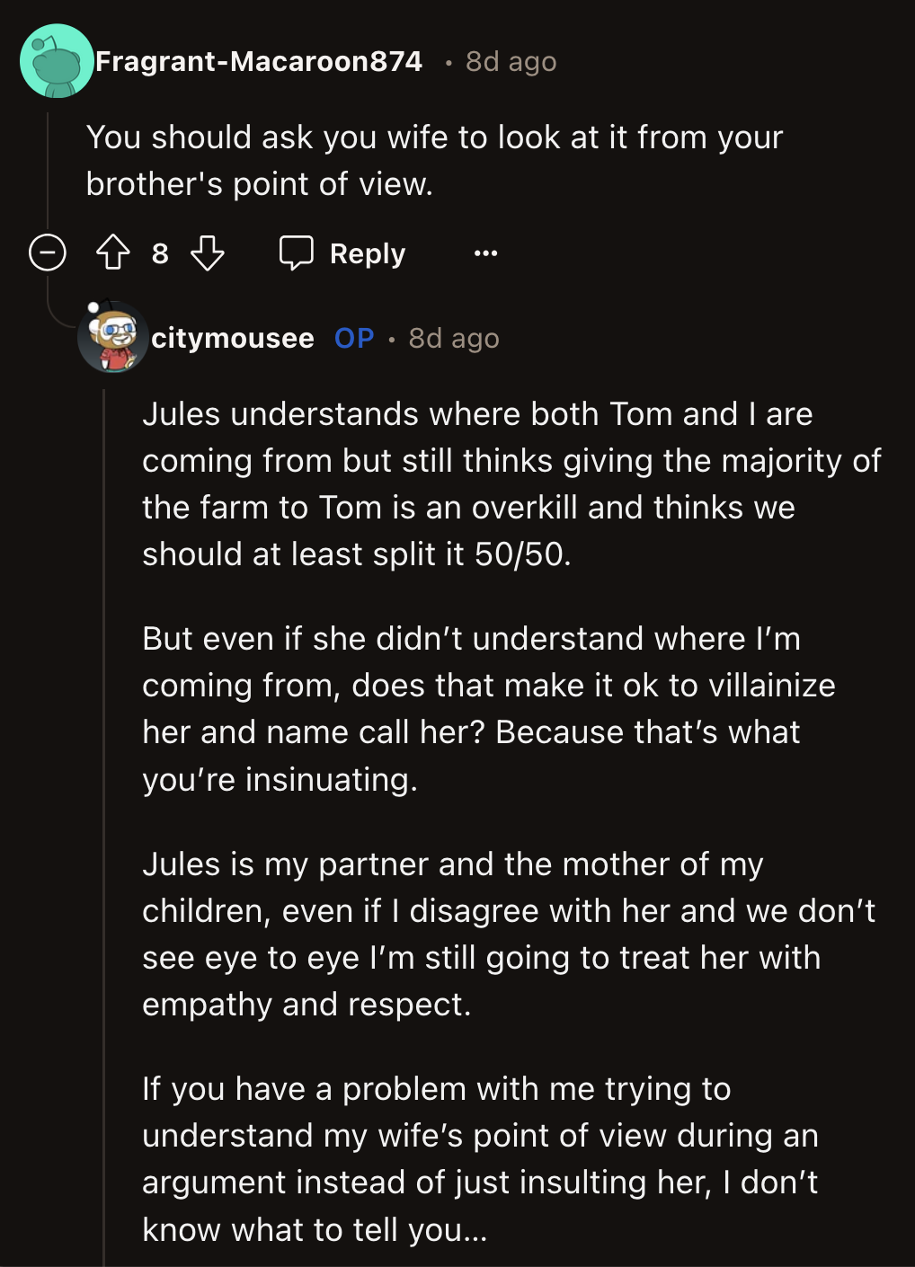 OP explained that Jules felt it was an overcorrection to forfeit 75% of the land to Tom. Her wish was for both brothers to have an equal share of the land.