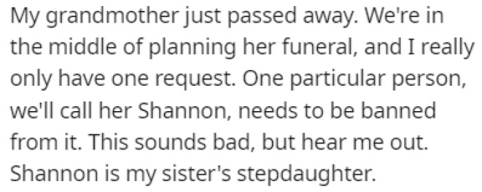 OP's grandmother passed away recently, and OP has a request regarding her funeral