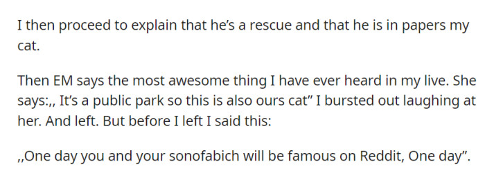 M explained their cat was a rescue, and EM claimed it was 