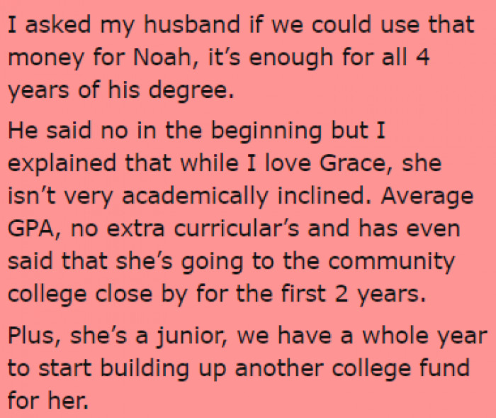 She asked her husband to use his daughter's college fund to pay for her son's college