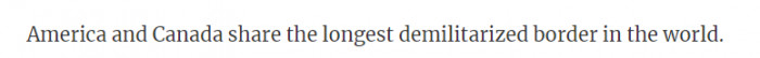 26. Canada and America are best friends.