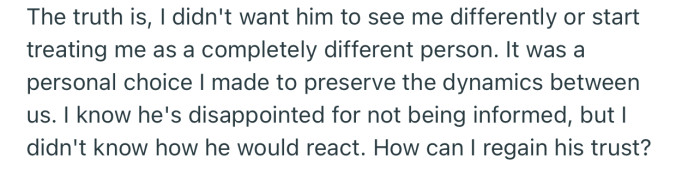 Apparently, OP hid her condition because she didn’t want him to see her differently