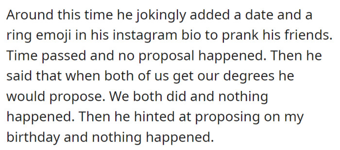 Joked about proposing on Instagram, linked it to getting degrees, and hinted at a birthday proposal—none of which materialized.