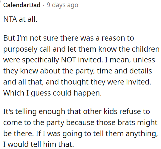 OP shouldn't notify them about the kids not being invited.