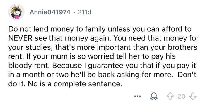 You need that money.