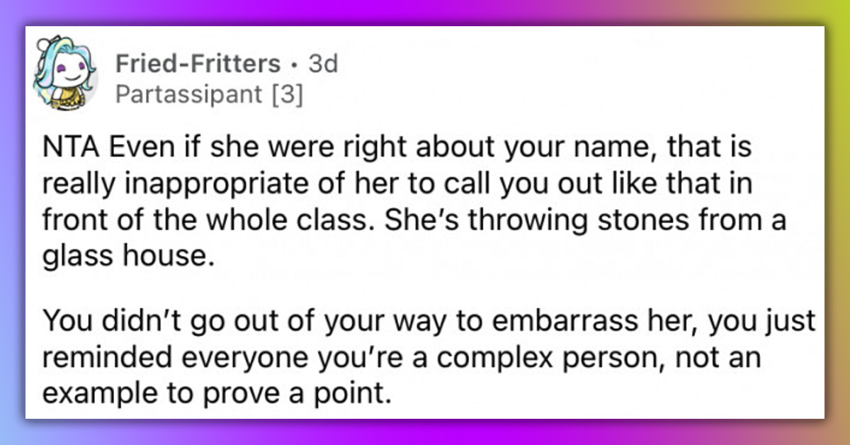 Reddit Comes For University Student Who Assumed Girl In Her Class Was Given A "White Name" To Help Her "Assimilate And Avoid Bullying"
