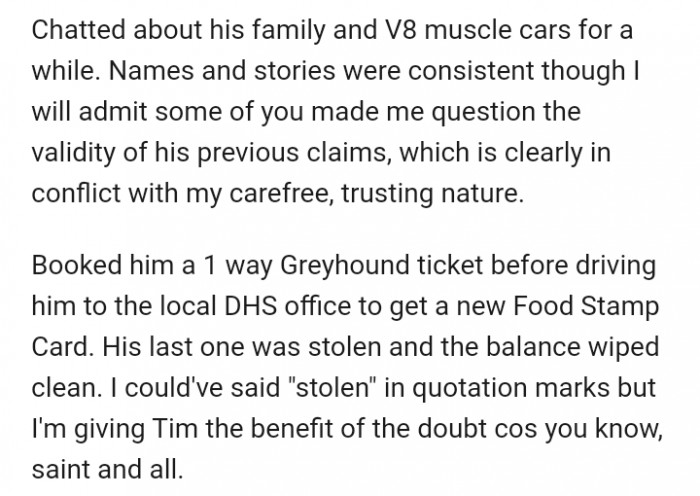 The next morning, the author booked a one-way bus ticket for his new friend