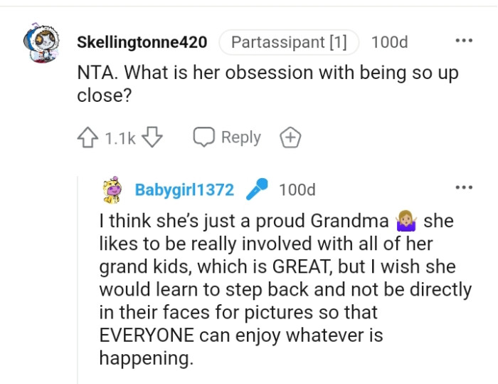 The OP believes she's just being a proud grandma