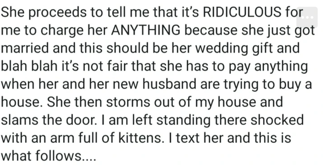 OP’s friend slammed them for even charging a dime. She expected to get the cat for free as a wedding gift